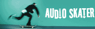 AudioSkater